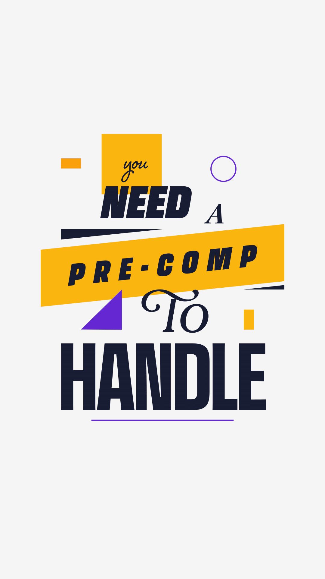 No Copilot — You Need a Precomp to Handle